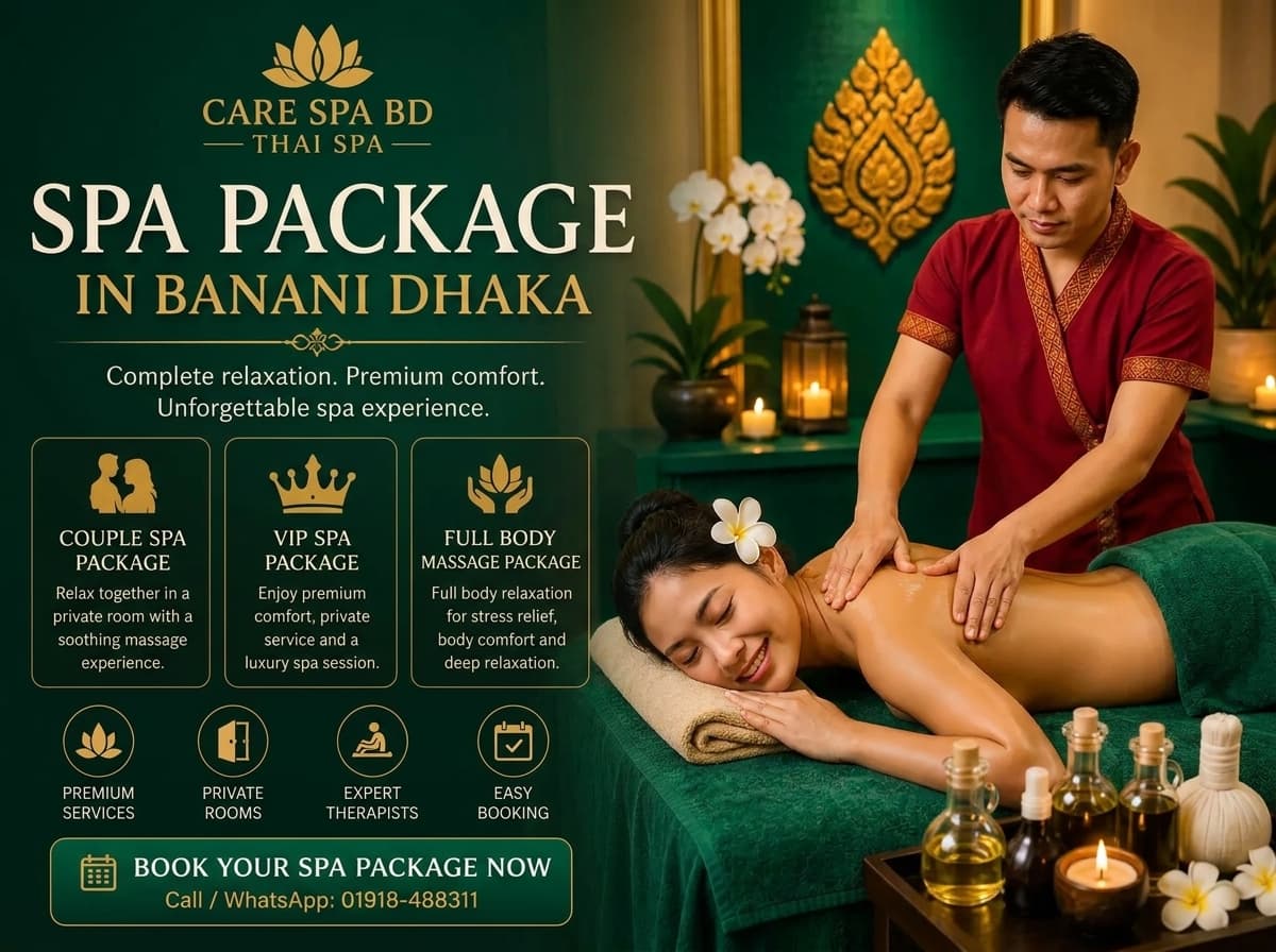 spa package Banani dhaka private spa room Care Spa BD